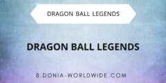 لعبة DRAGON BALL LEGENDS