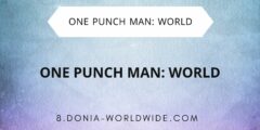 لعبة ONE PUNCH MAN: WORLD